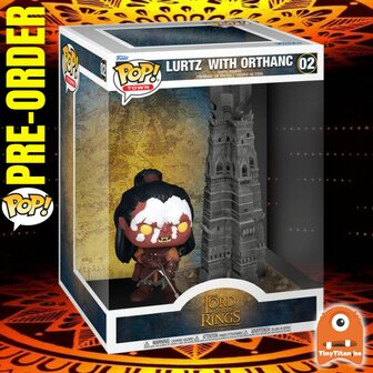 FUNKO POP! TOWN LURTZ WITH ORTHANC 02 THE LORD OF THE RINGS Pre-Order
