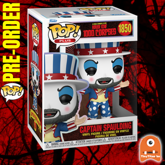 FUNKO POP PLUS! CAPT. SPLAULDING 1850 HOUSE OF A THOUSAND CORPSES Pre-Order