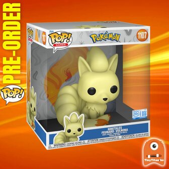 Funko POP! Jumbo Ninetales 10 INCH 1107 POKEMON Pre-Order