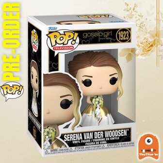 Funko POP! GOSSIP GIRL 1923 Serena Van Der Woodsen (Wedding) Pre-Order