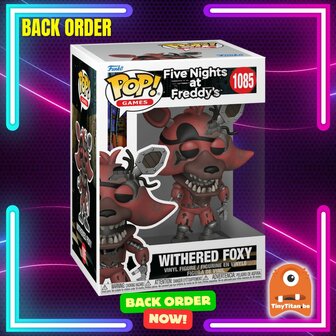 Funko POP! FIVE NIGHTS AT FREDDY'S 1085 Withered Foxy Back Order