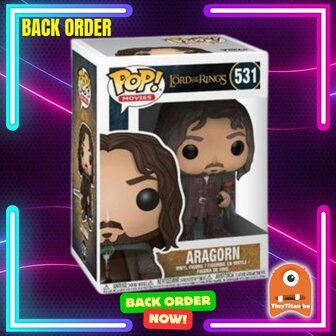 Funko POP! LORD OF THE RINGS 531 Aragorn Back Order