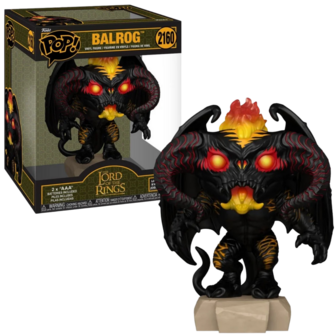 Funko POP! Super SFX LORD OF THE RINGS 2160 6 INCH Balrog Pre-order