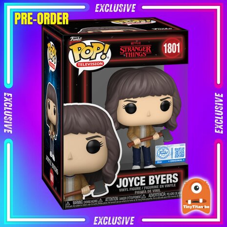 Funko POP!  Stranger Things 1801 Joyce Byers (with Axe) EXCLUSIVE Pre-Order