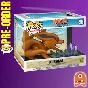 FUNKO POP! Deluxe Kurama (GW) 2118 NARUTO SHIPPUDEN Pre-Order